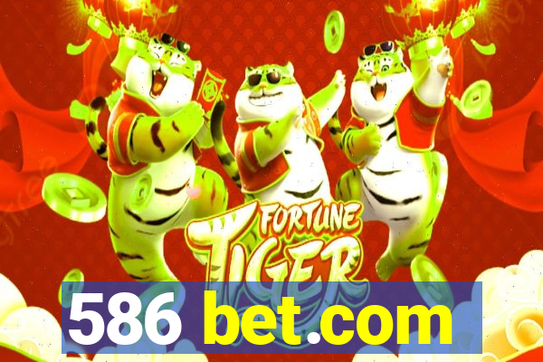 586 bet.com